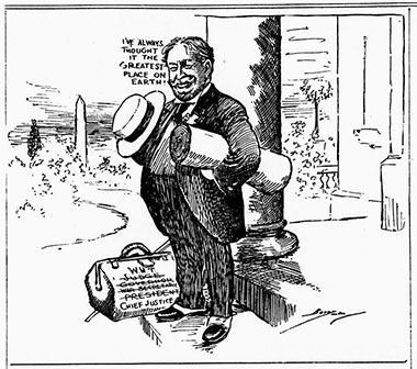 This cartoon celebrating Taft’s many accomplishments was published on the day of his swearing-in—his briefcase shows his previous positions of Judge, Governor, War Secretary, President, and finally Chief Justice. To date, Taft is the only former president to have served on the Supreme Court.