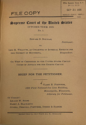 Brief for the Petitioner submitted to the Supreme Court in Douglas v. Willcuts (1935). Harry A. Blackmun is listed as “Of Counsel.”