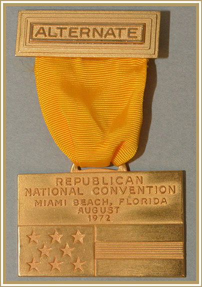 Badge worn by Senator Sandra Day O’Connor as an alternate delegate to the 1972 Republican National Convention. 